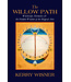 Troy Books Kerry Wisner - The Willow Path: Witchcraft, Hermetics & The Hidden Wisdom of the Magical Arts