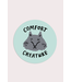 Stay Home Club Stay Home Club - Comfort Creature - Vinyl Sticker