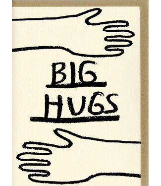 People I've Loved - Big Hugs - Greeting Card
