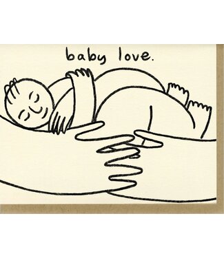 People I've Loved - Baby Love - Greeting Card