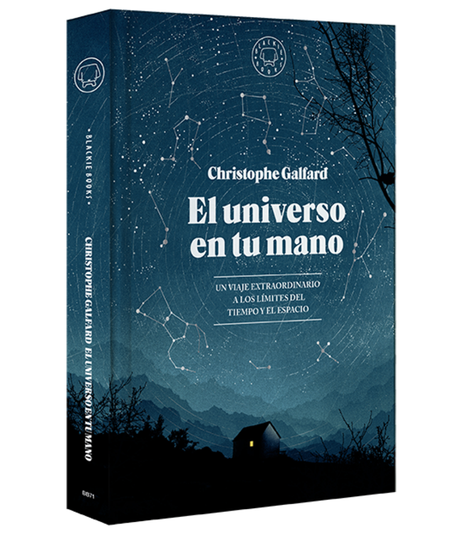 Blackie Books Christophe Galfard - El Universo en tu Mano