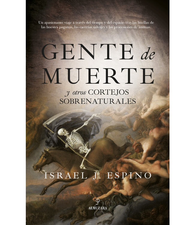 Israel J. Espino - Gente de Muerte y Otros Cortejos Sobrenaturales