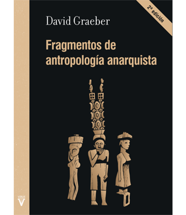 Editorial Virus David Graeber - Fragmentos de Antropología Anarquista