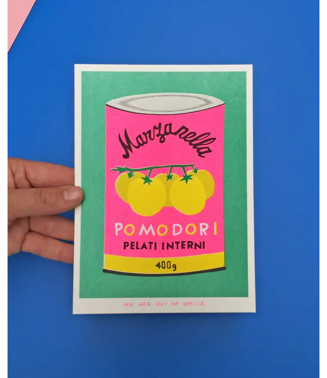 We are out of office We are out of office - Can of Pomodori - Risograph