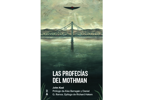 Reediciones Anómalas John Keel - Las Profecías de Mothman