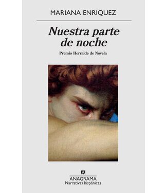 Editorial Anagrama Mariana Enriquez - Nuestra Parte de Noche