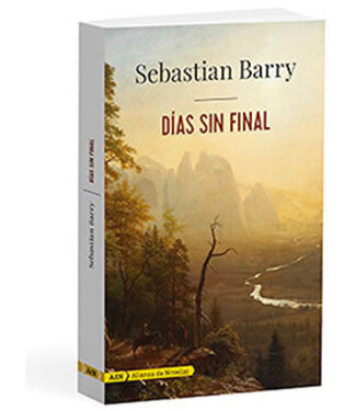 Sebastian Barry - Días sin Final