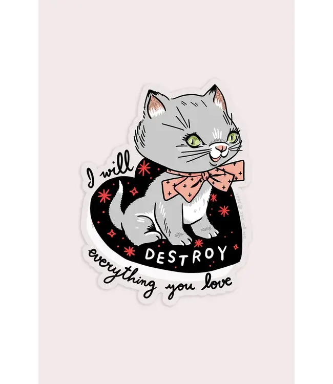Stay Home Club Stay Home Club - Destroy (Kitten) - Vinyl Sticker