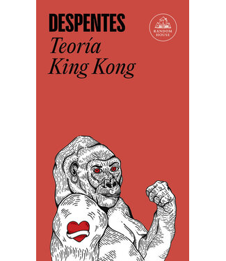 Random House Virginie Despentes - Teoria King Kong - Spanish