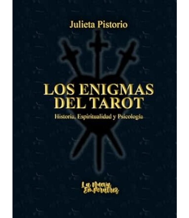 La Nueva Emperatriz Julieta Pistorio - Los Enigmas Del Tarot