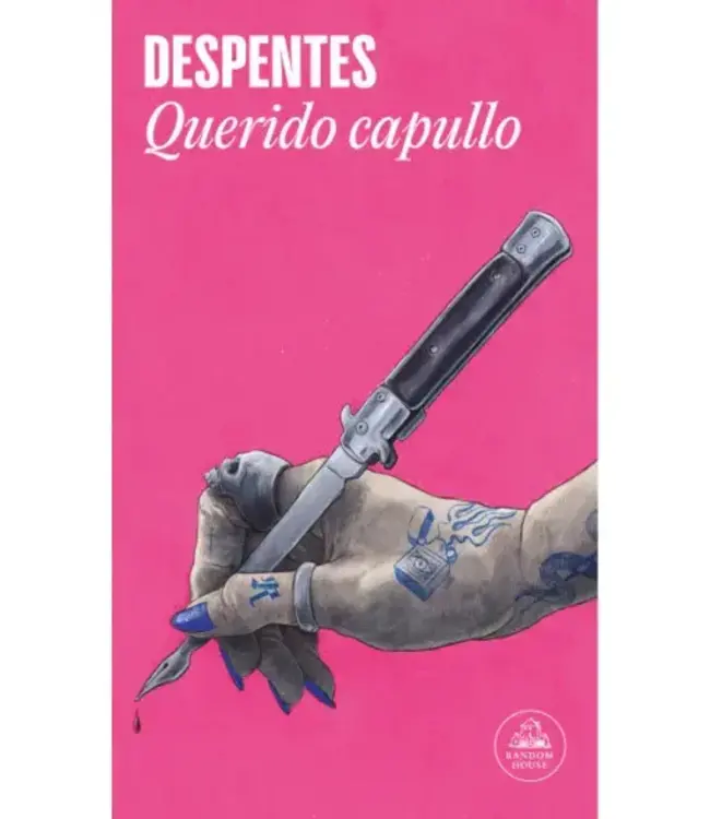 Penguin Books Despentes - Querido capullo