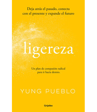 Yung  Pueblo - Ligereza