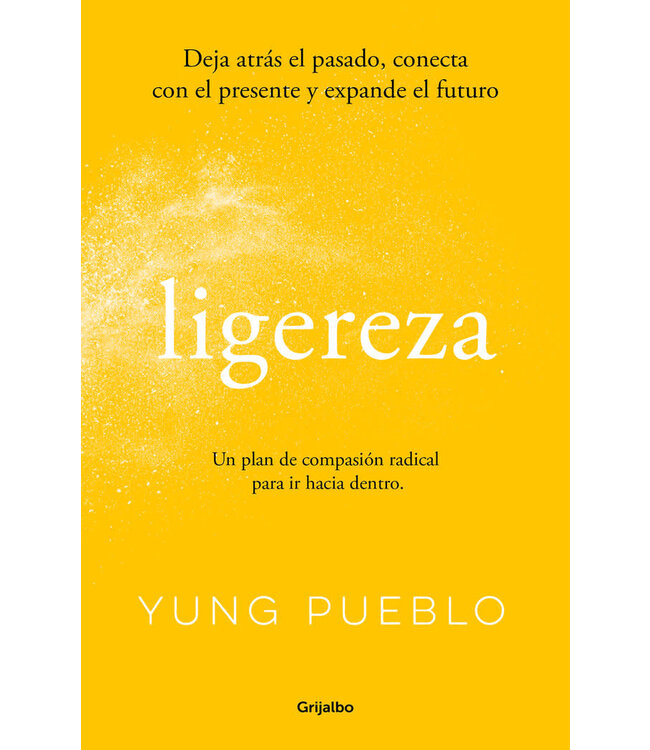 Yung  Pueblo - Ligereza