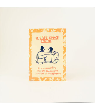 People I've Loved - A Safe Space For Us Deck