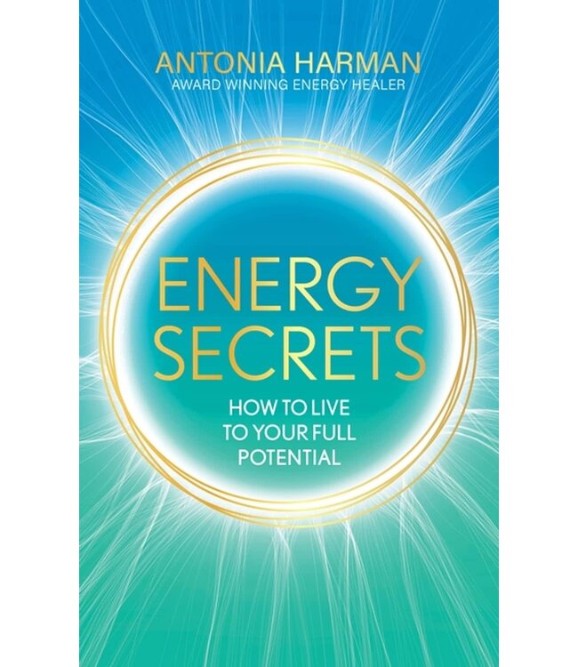 Antonia Harman - Energy Secrets