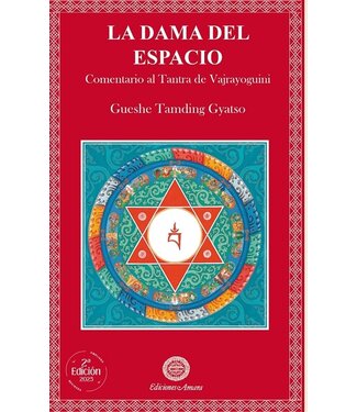Ediciones Amara Gueshe Tamding Gyatso - La Dama del Espacio - Spanish