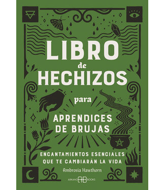 Arkano Books Ambrosia Hawthorn - Libro de hechizos para aprendices de brujas - Spanish