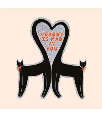 Little Black Cat Little Black Cat - Nobody Is Mad At You Cat Sticker