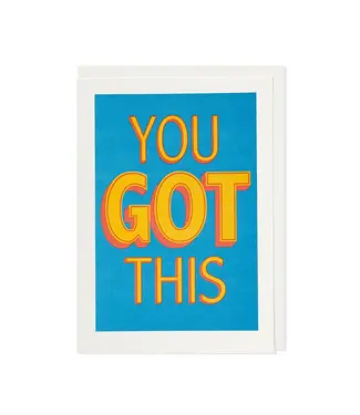 Archivist Gallery Archivist Gallery - You Got This - Greeting Card