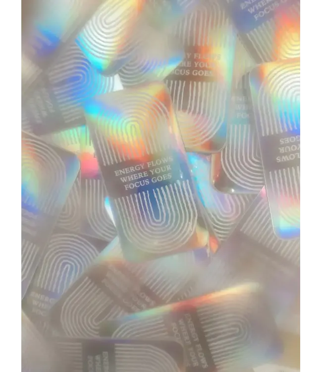 Anna Cosma Anna Cosma - Holographic Sticker - Energy Flows Where Your Focus Goes