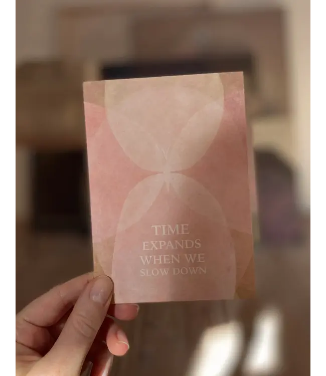 Anna Cosma Anna Cosma - Time Expands When we Slow Down - Postcard