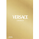 versace catwalk:the complete collection 69 versace catwalk:the complete collection 69