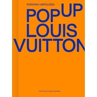 FASHION UNFOLDED:LOUIS VUITTON 23.33