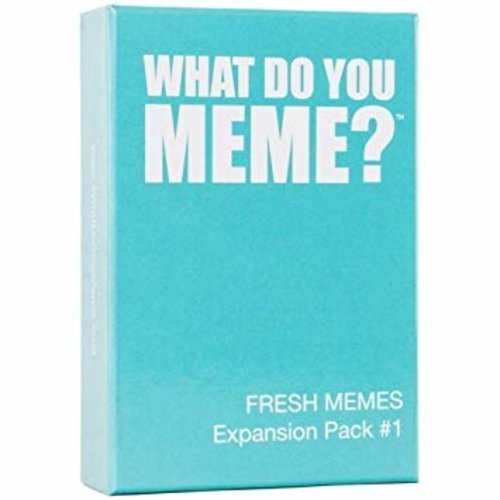 What Do You Meme? What Do You Meme? Fresh Memes Expansion Pack #1
