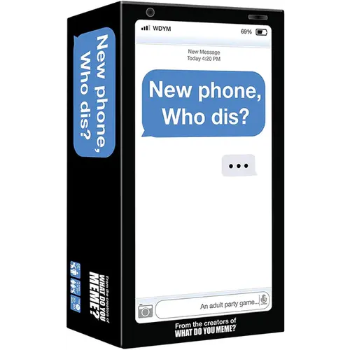 What Do You Meme? New Phone Who Is Dis UK Edition