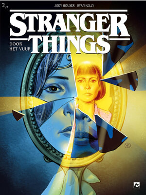 Dark Dragon Books Stranger Things 5 Door het vuur 2/2 Comic Softcover NL