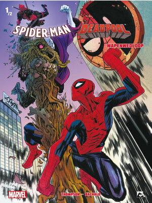 Dark Dragon Books Marvel Spider-Man / Deadpool Wapenwedloop 1/2 Comic Softcover NL