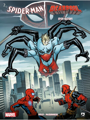 Dark Dragon Books Marvel Spider-Man / Deadpool Itsy Bitsy 2/2 Comic Softcover NL