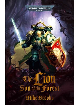 Game Workshop Warhammer 40.000 The Lion Son of the Forest (Book)