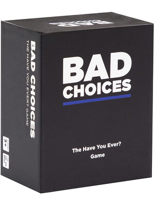 Dyce Games Bad Choices - The Have You Ever Party Game