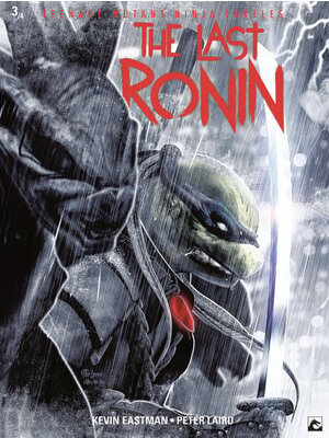 Dark Dragon Books Teenage Mutant Ninja Turtles The Last Ronin 3/4 Comic Softcover NL