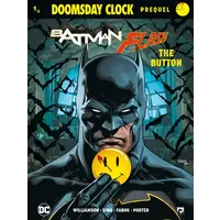 DC Doomsday Clock Prequel The Button 1+2 Collector Pack NL Comic