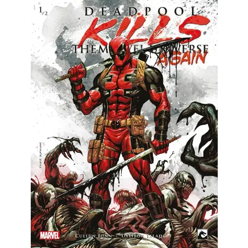 Dark Dragon Books Deadpool 3 Kills The Marvel Unierse Again 1/2
