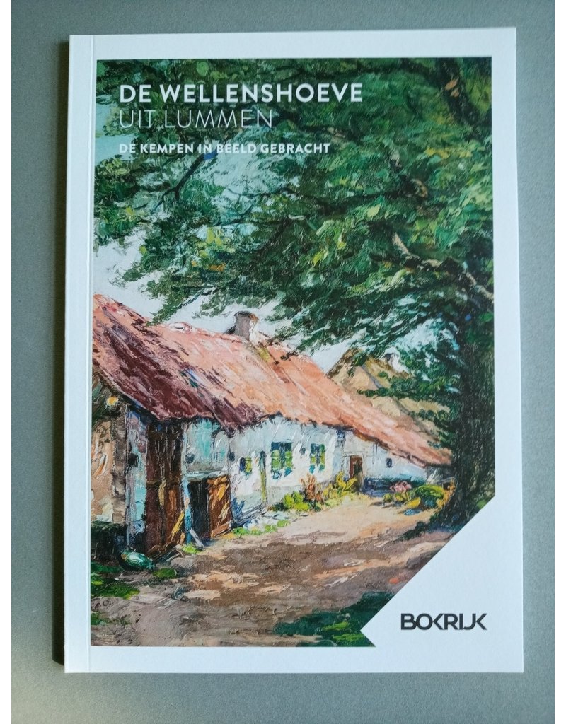 de Wellenshoeve uit Lummen