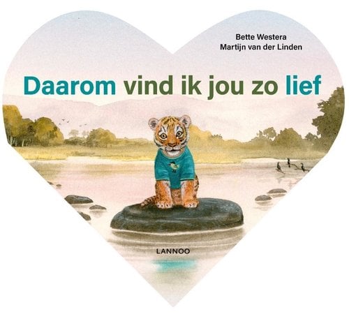 Daarom vind ik jou zo lief