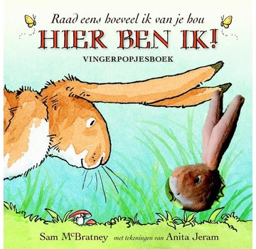 Hier ben ik!  Raad eens hoeveel ik van je hou