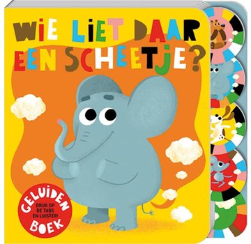 Wie liet daar een scheetje?