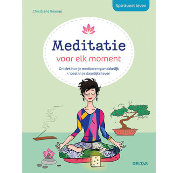 Meditatie voor elk moment