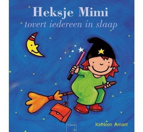 Heksje Mimi tovert iedereen in slaap