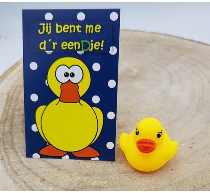 Jij bent me d'r eendje