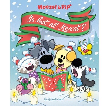 Is het al kerst? Woezel & Pip