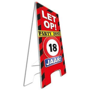 Pas op bord party zone 18 jaar Pas op bord party zone 18 jaar