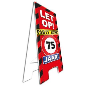 Pas op bord party zone 75 jaar Pas op bord party zone 75 jaar