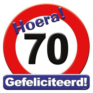 Schild Hoera 70 jaar groot Schild Hoera 70 jaar groot