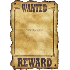 Wanted Reward Sign Wanted Reward Sign