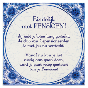Tegel Eindelijk met pensioen
